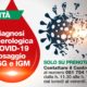 Diagnosi Sierologica  Covid-19 dosaggio IGG e IGM